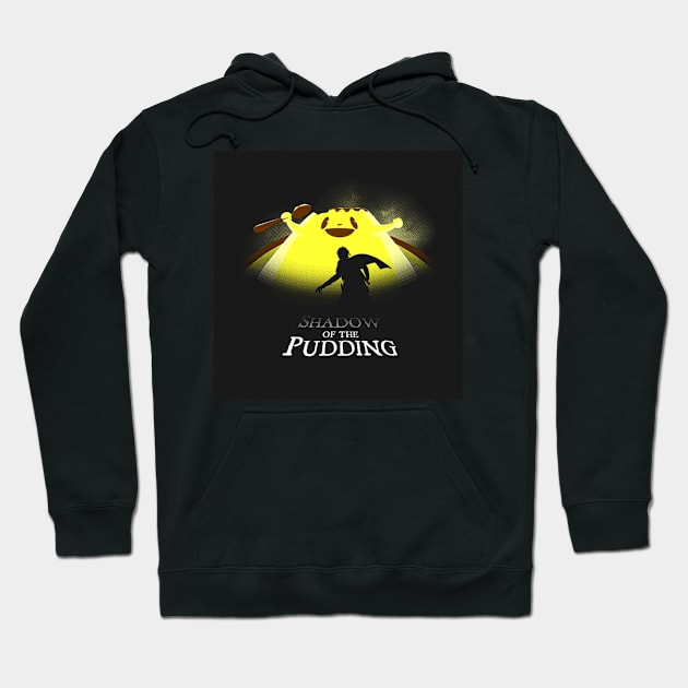 Shadow of the Pudding Hoodie by unaifg